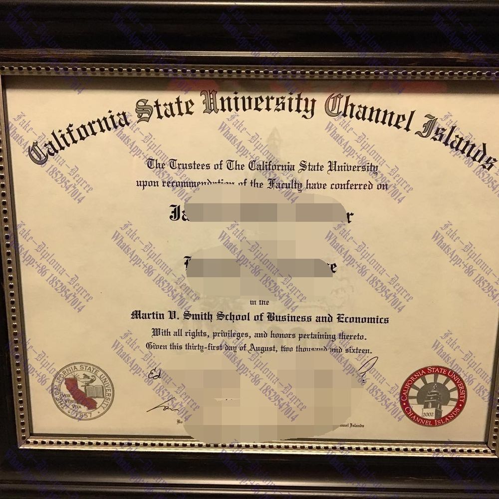 Best Fake California State University Channel Islands Degree