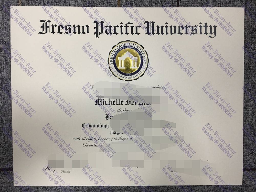 Best Fake Fresno Pacific University Degree