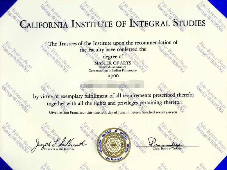 Buy fake California Institute of Integral Studies Diploma