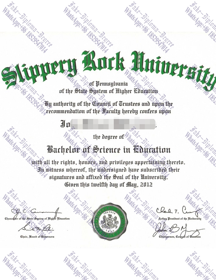 Buy fake Slippery Rock University of Pennsylvania Diploma