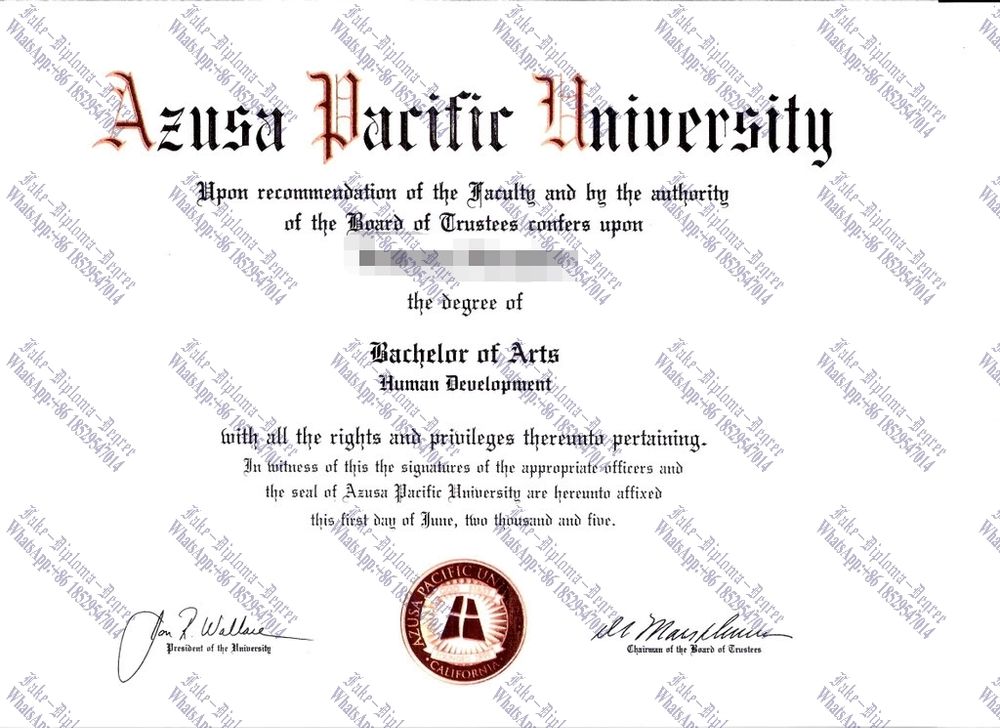 How Fast to Buy Fake Make fake Azusa Pacific University Degree Degree