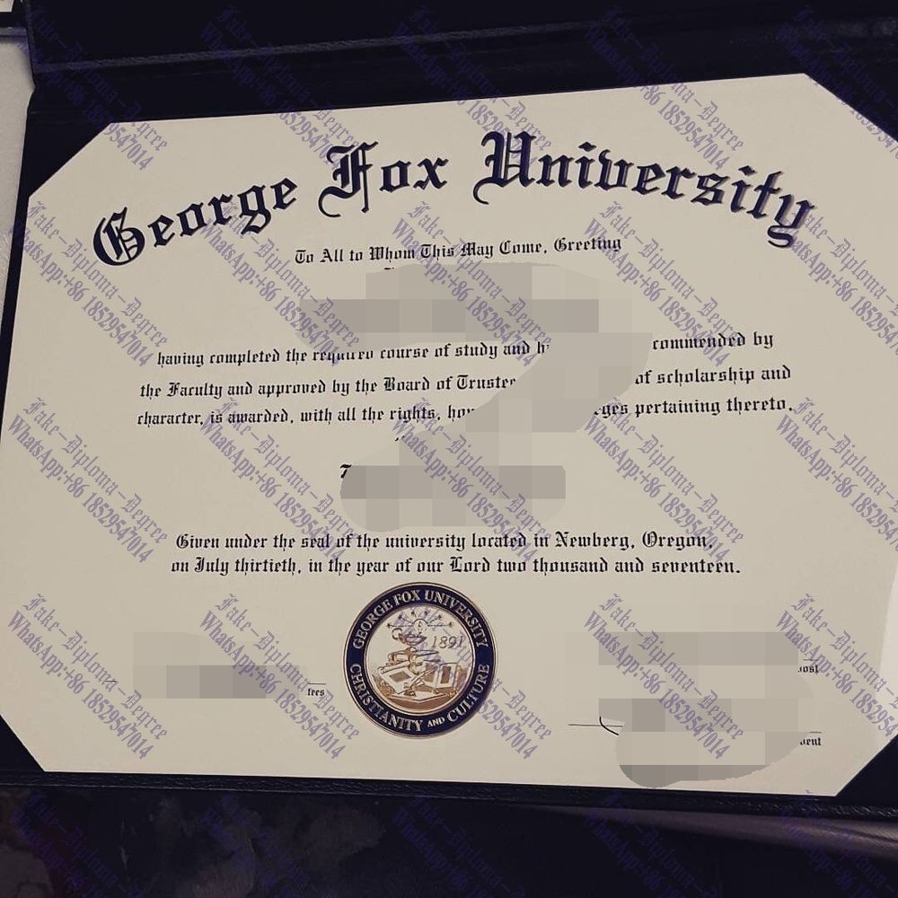How to create fake George Fox University Diploma