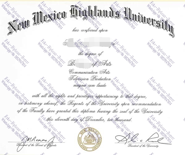 How to create fake New Mexico Highlands University Degree
