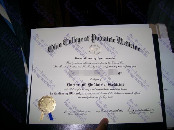 Is it possible to buy fake Ohio College of Podiatric Medicine Diploma
