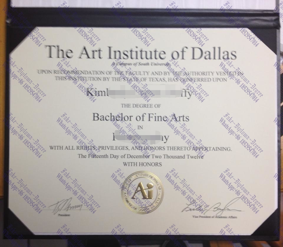 Purchase fake The Art Institute of Dallas Diploma
