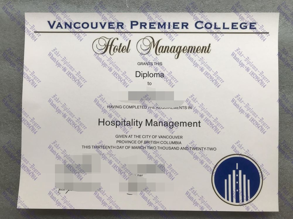 Where to order fake Vancouver Premier College Of Hotel Management Ltd Degree